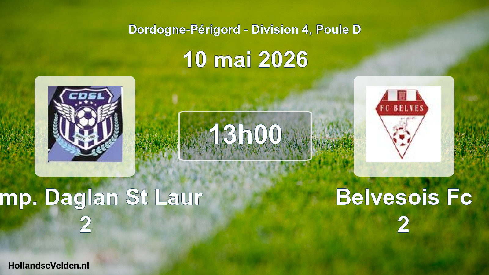Geplande wedstrijd: Camp. Daglan St Laur 2 - Belvesois Fc 2 (10 mai 2026)