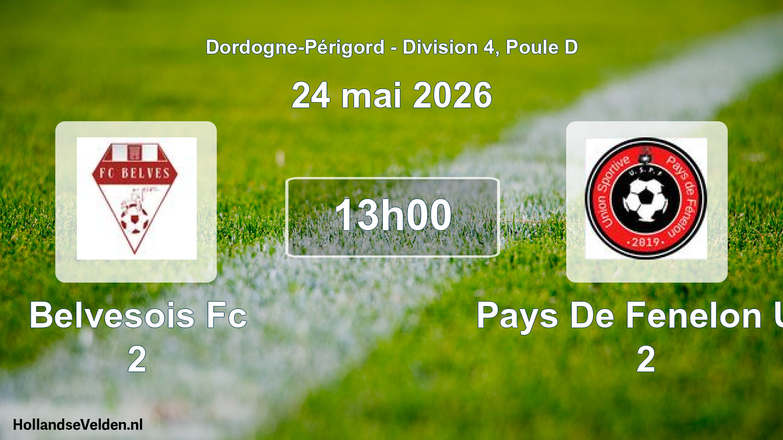 Geplande wedstrijd: Belvesois Fc 2 - Pays De Fenelon Us 2 (24 mai 2026)