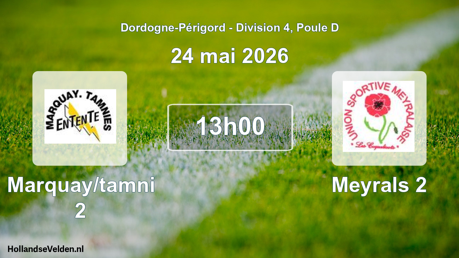Geplande wedstrijd: Marquay/tamni 2 - Meyrals 2 (24 mai 2026)