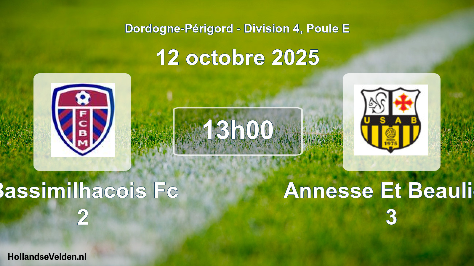 Geplande wedstrijd: Bassimilhacois Fc 2 - Annesse Et Beaulieu 3 (12 octobre 2025)
