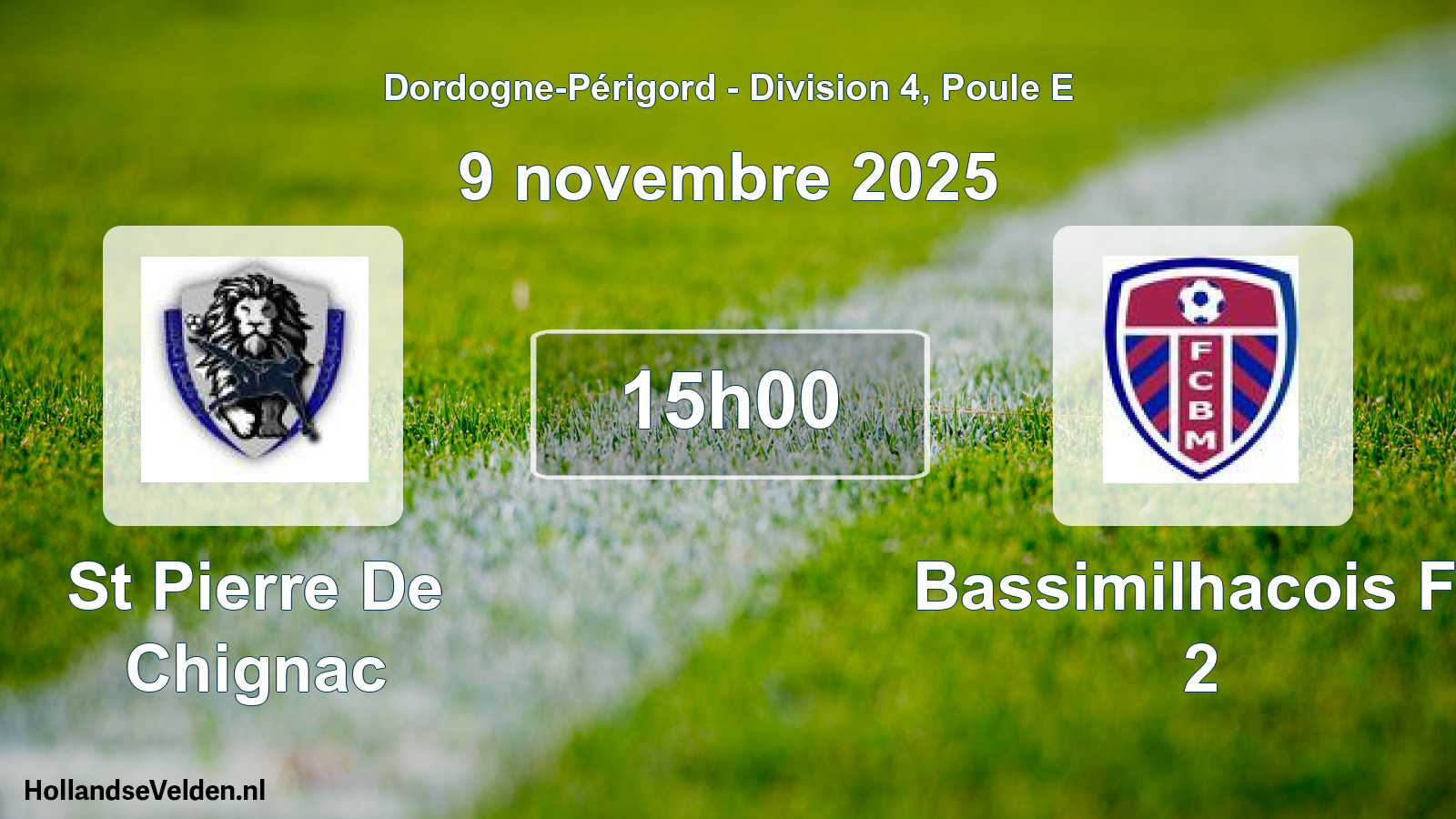 Geplande wedstrijd: St Pierre De Chignac - Bassimilhacois Fc 2 (9 novembre 2025)