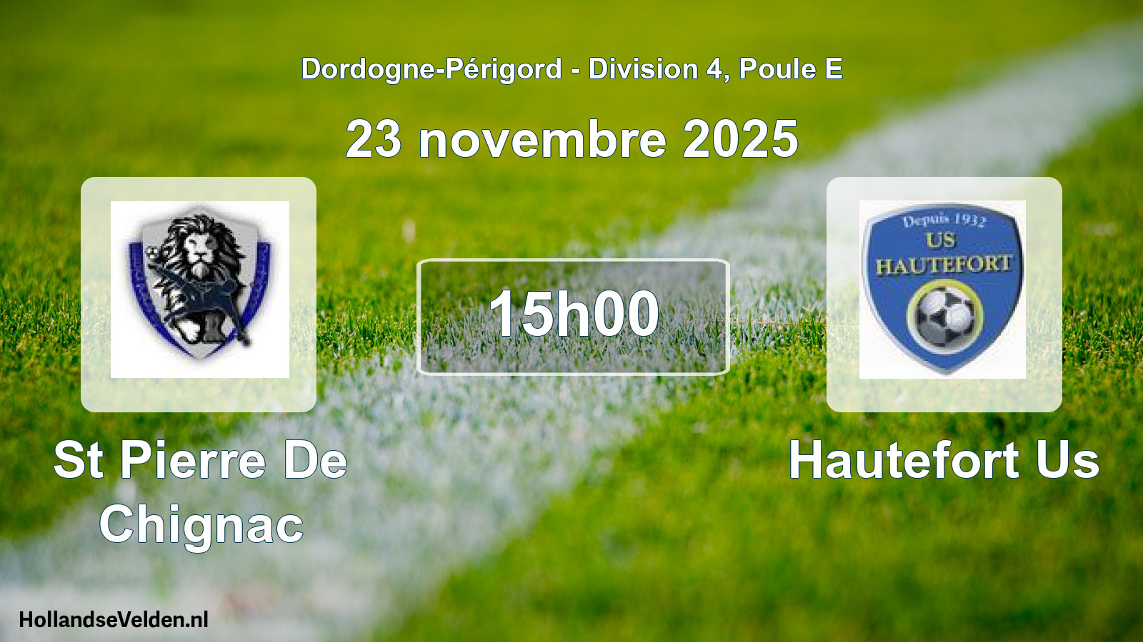 Geplande wedstrijd: St Pierre De Chignac - Hautefort Us (23 november 2025)