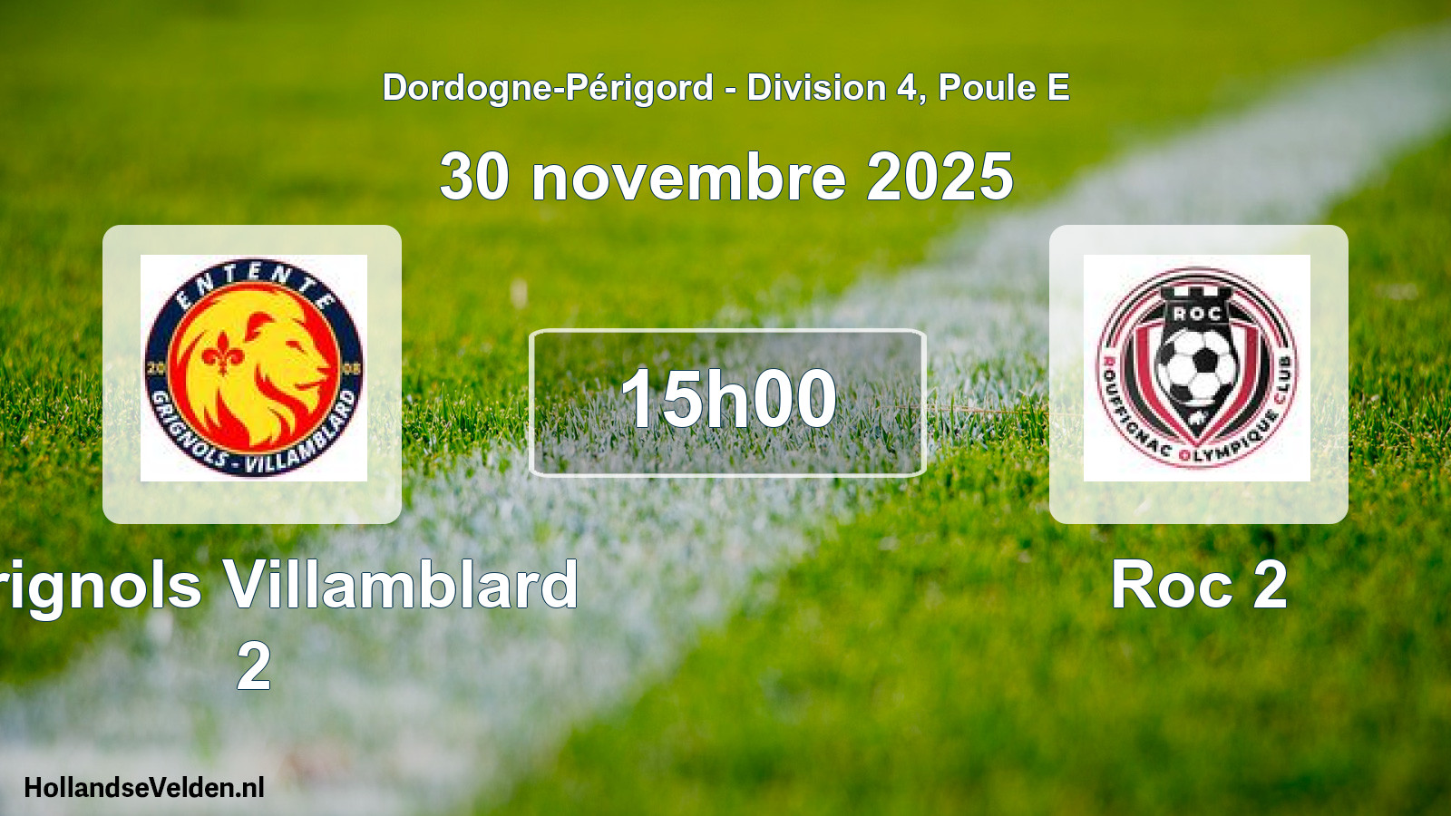 Geplande wedstrijd: Grignols Villamblard 2 - Roc 2 (30 novembre 2025)