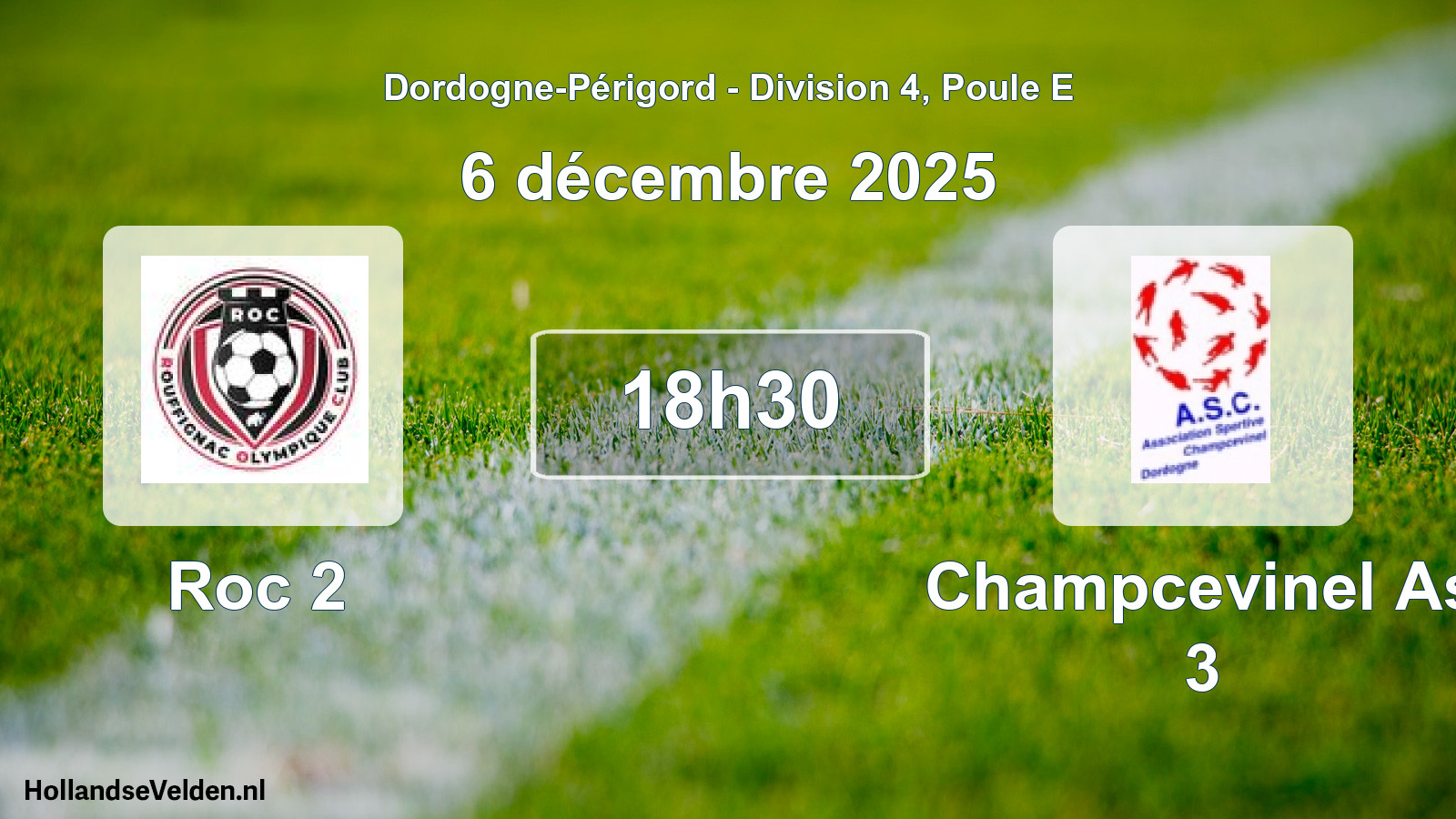 Geplande wedstrijd: Roc 2 - Champcevinel As 3 (6 décembre 2025)
