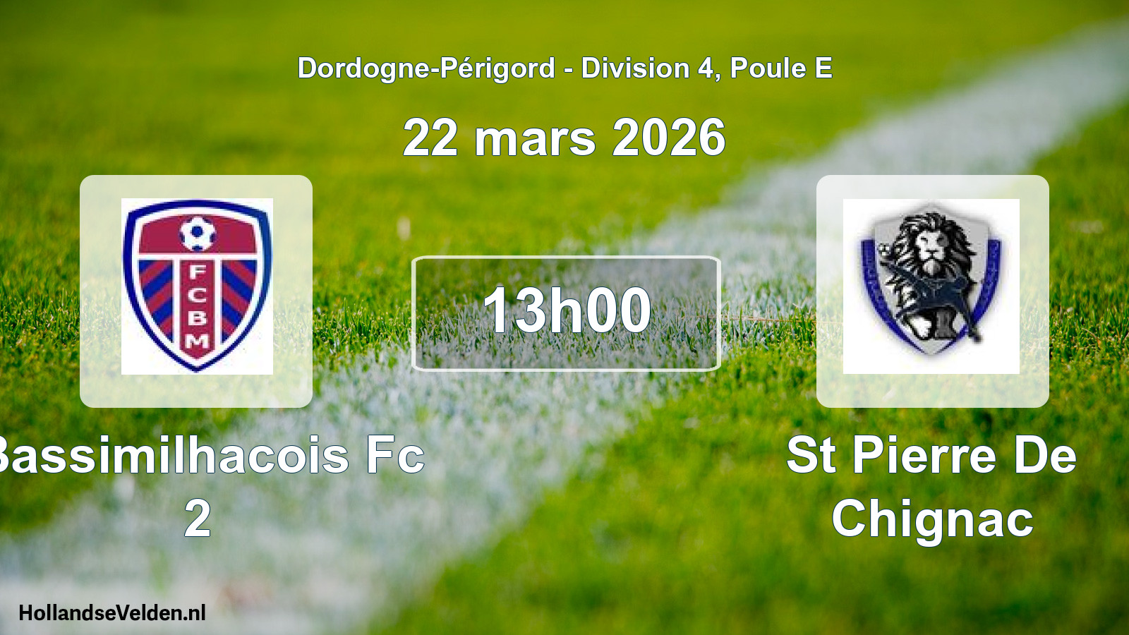 Geplande wedstrijd: Bassimilhacois Fc 2 - St Pierre De Chignac (22 mars 2026)