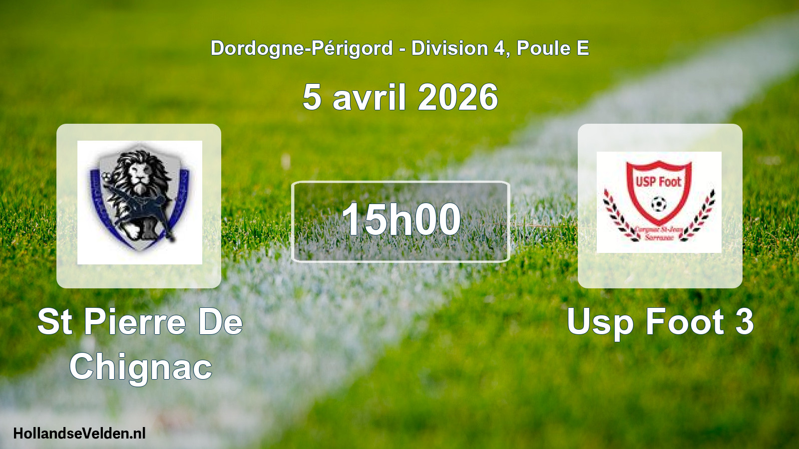 Scheduled Match: St Pierre De Chignac - Usp Foot 3 (5 April 2026)
