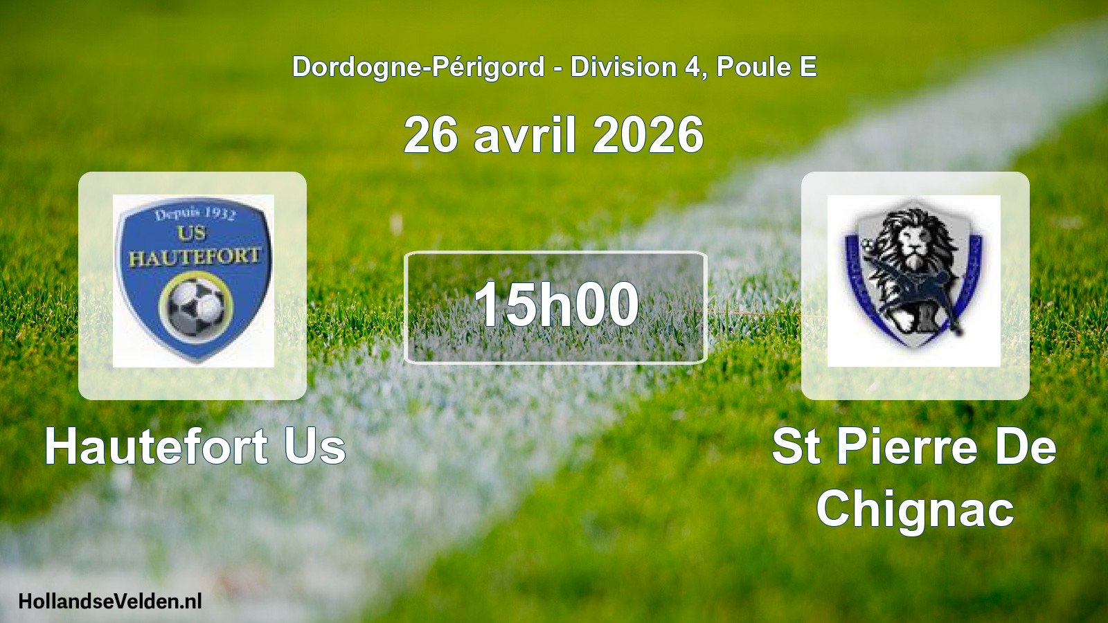 Scheduled Match: Hautefort Us - St Pierre De Chignac (26 April 2026)