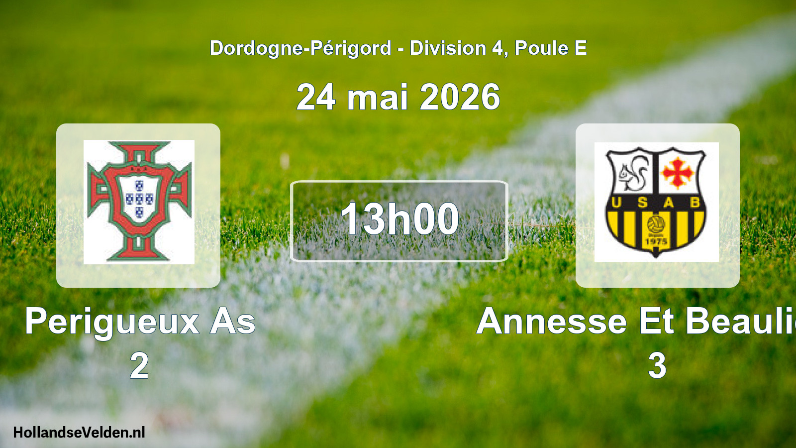 Geplande wedstrijd: Perigueux As 2 - Annesse Et Beaulieu 3 (24 mei 2026)