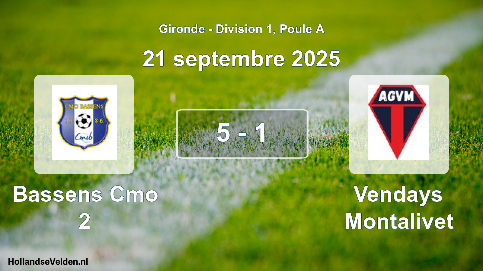Total number of matches played: Bassens Cmo 2 - Vendays Montalivet 5 - 1 (21 September 2025)