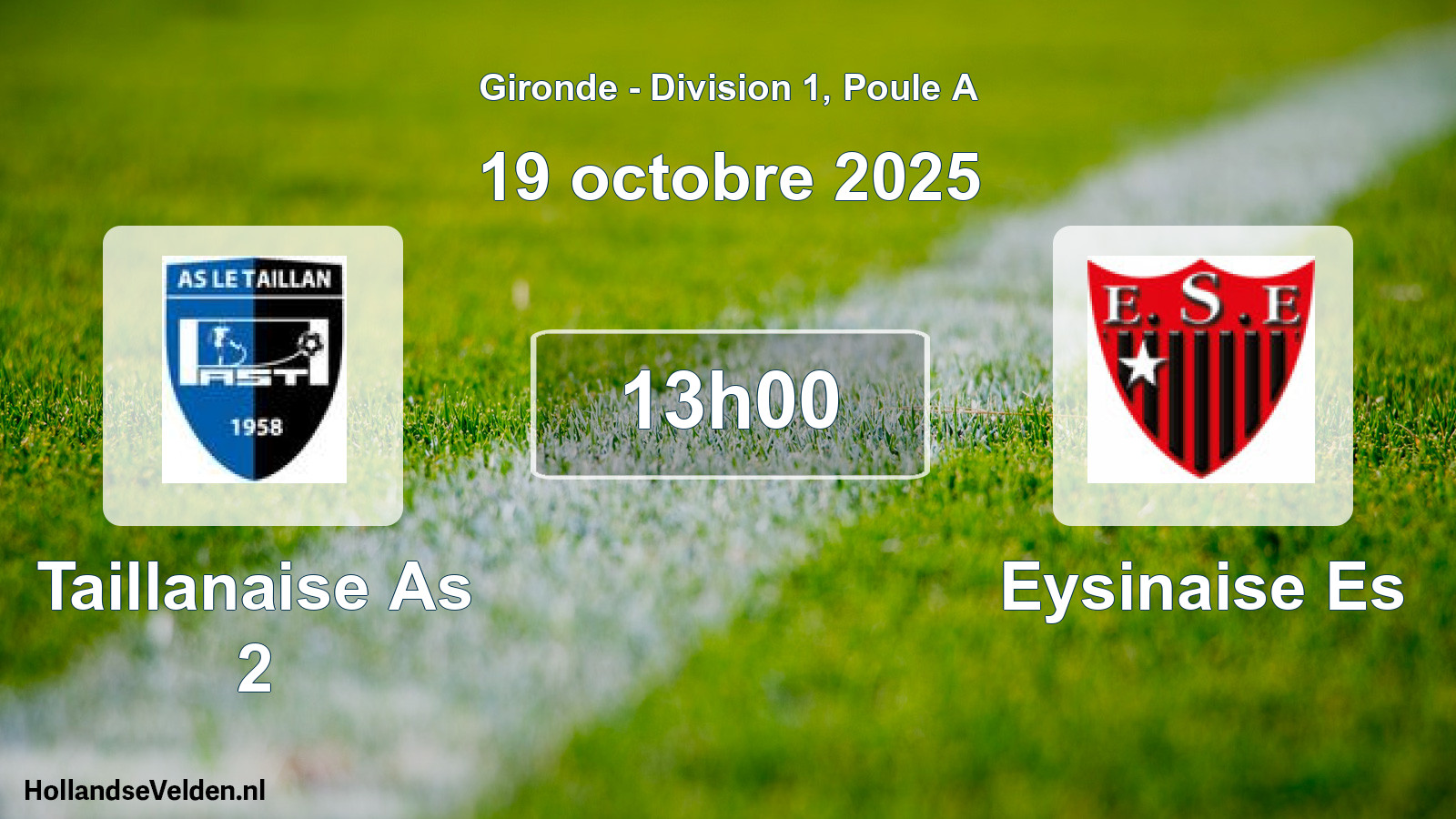 Geplande wedstrijd: Taillanaise As 2 - Eysinaise Es (19 octobre 2025)