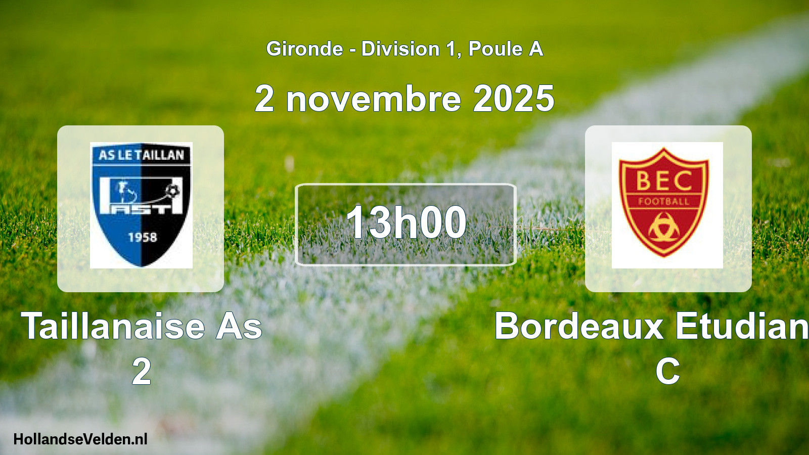 Geplande wedstrijd: Taillanaise As 2 - Bordeaux Etudiants C (2 novembre 2025)