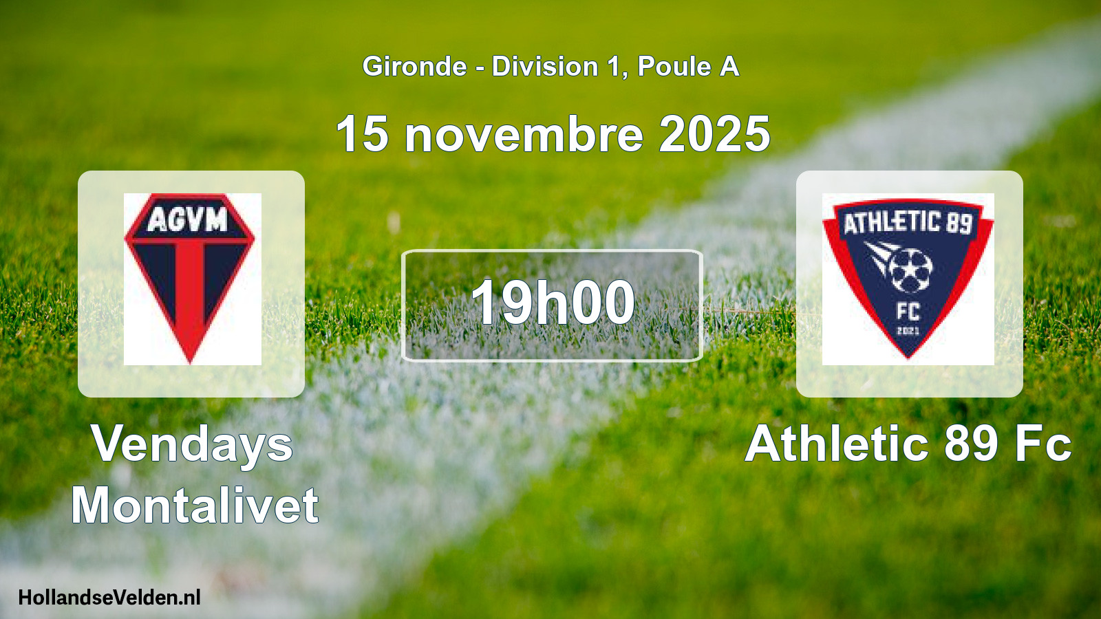 Geplande wedstrijd: Vendays Montalivet - Athletic 89 Fc (15 novembre 2025)