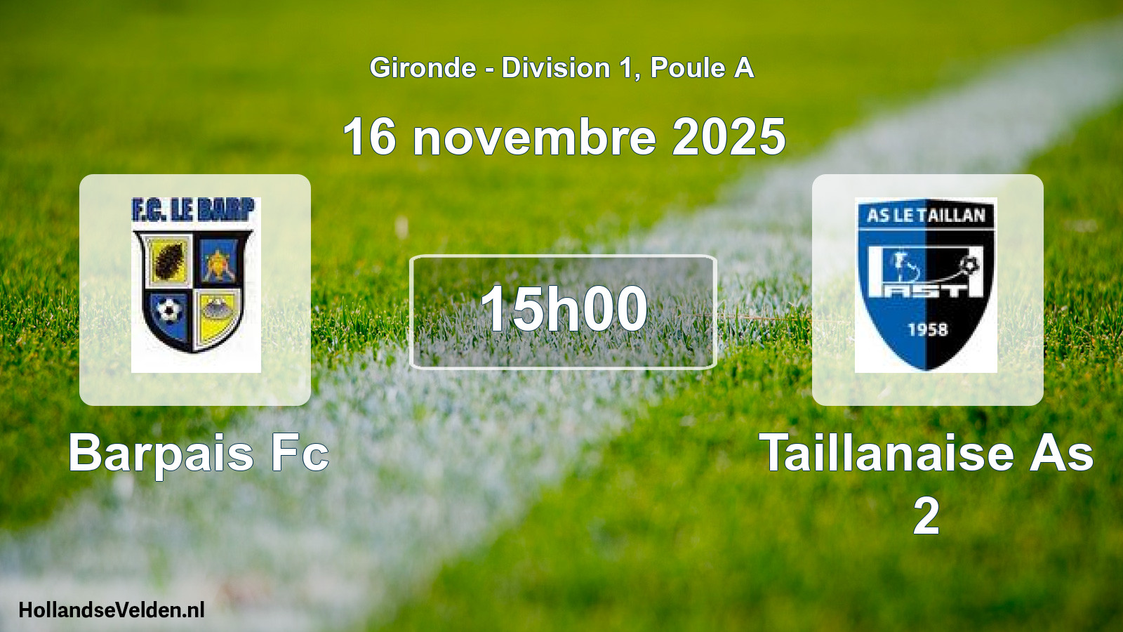 Scheduled Match: Barpais Fc - Taillanaise As 2 (16 November 2025)
