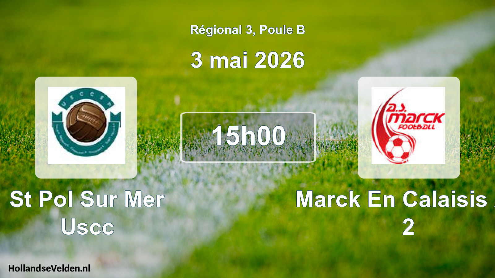 Geplande wedstrijd: St Pol Sur Mer Uscc - Marck En Calaisis As 2 (3 mei 2026)