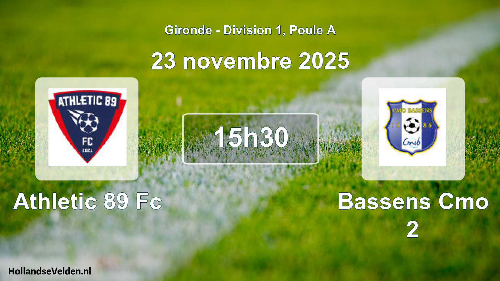 Geplande wedstrijd: Athletic 89 Fc - Bassens Cmo 2 (23 novembre 2025)