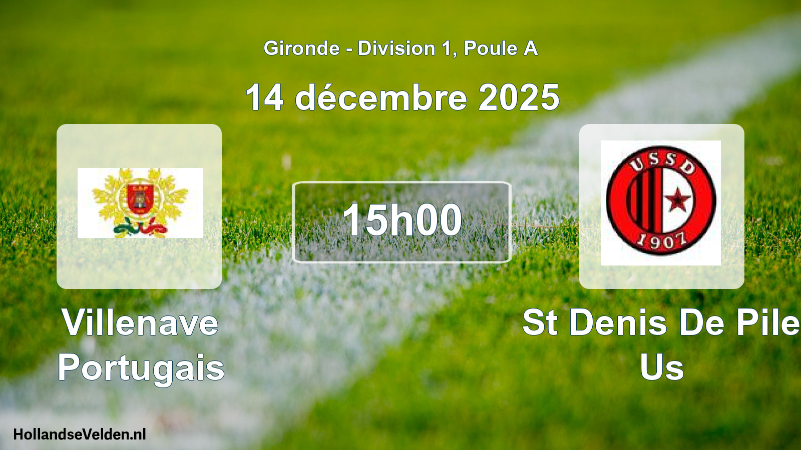 Geplande wedstrijd: Villenave Portugais - St Denis De Pile Us (14 décembre 2025)