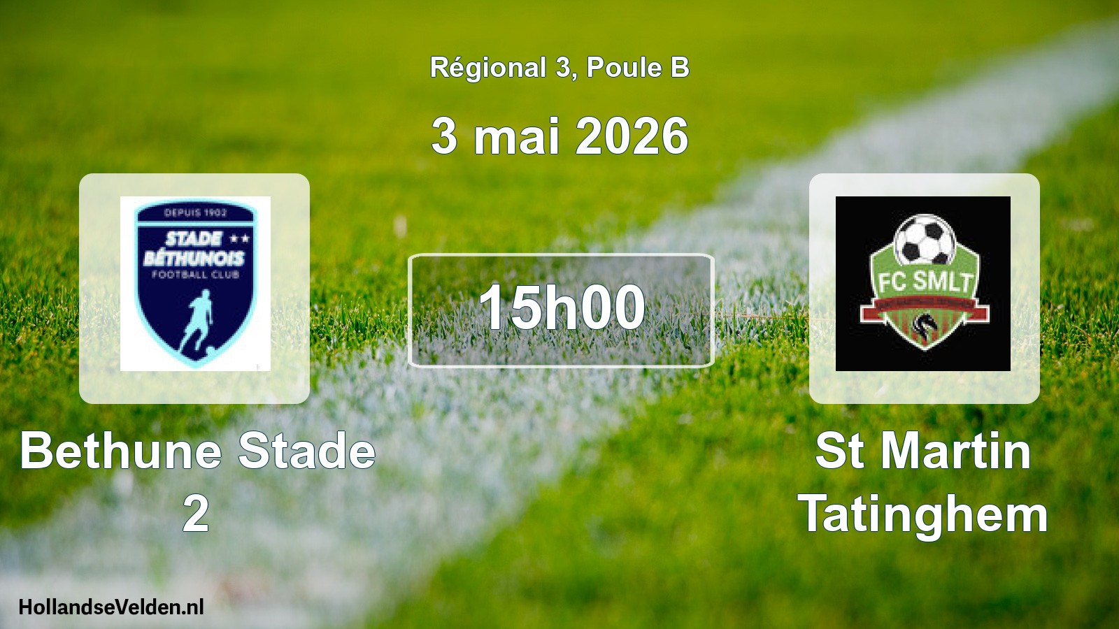 Scheduled Match: Bethune Stade 2 - St Martin Tatinghem (3 May 2026)
