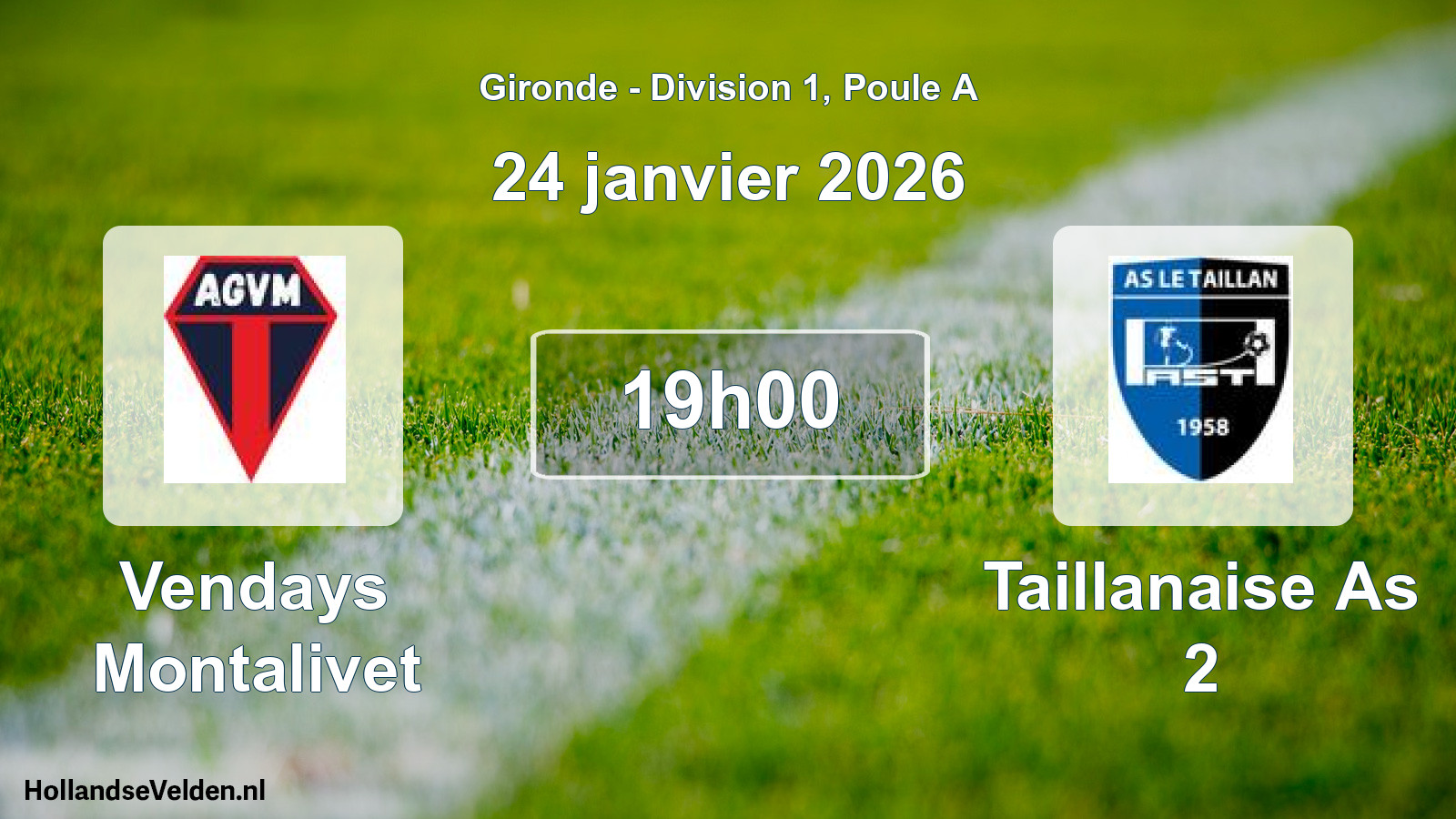 Scheduled Match: Vendays Montalivet - Taillanaise As 2 (24 January 2026)