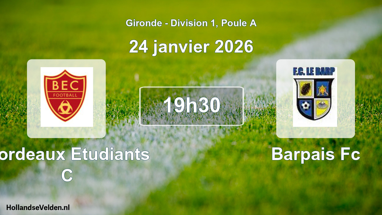 Geplande wedstrijd: Bordeaux Etudiants C - Barpais Fc (24 janvier 2026)