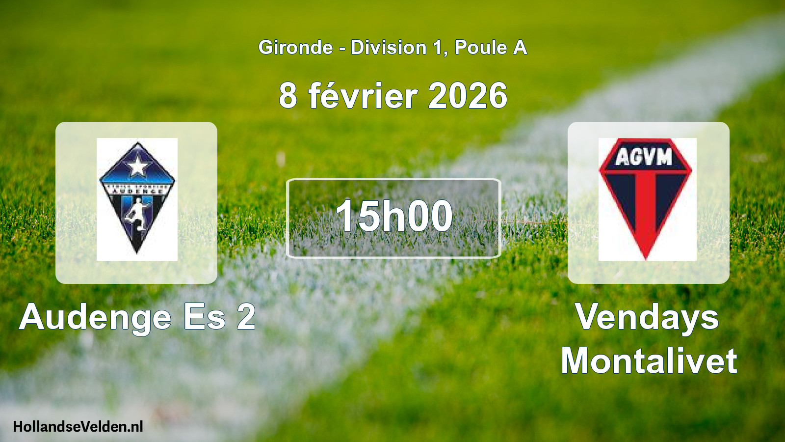 Scheduled Match: Audenge Es 2 - Vendays Montalivet (8 February 2026)