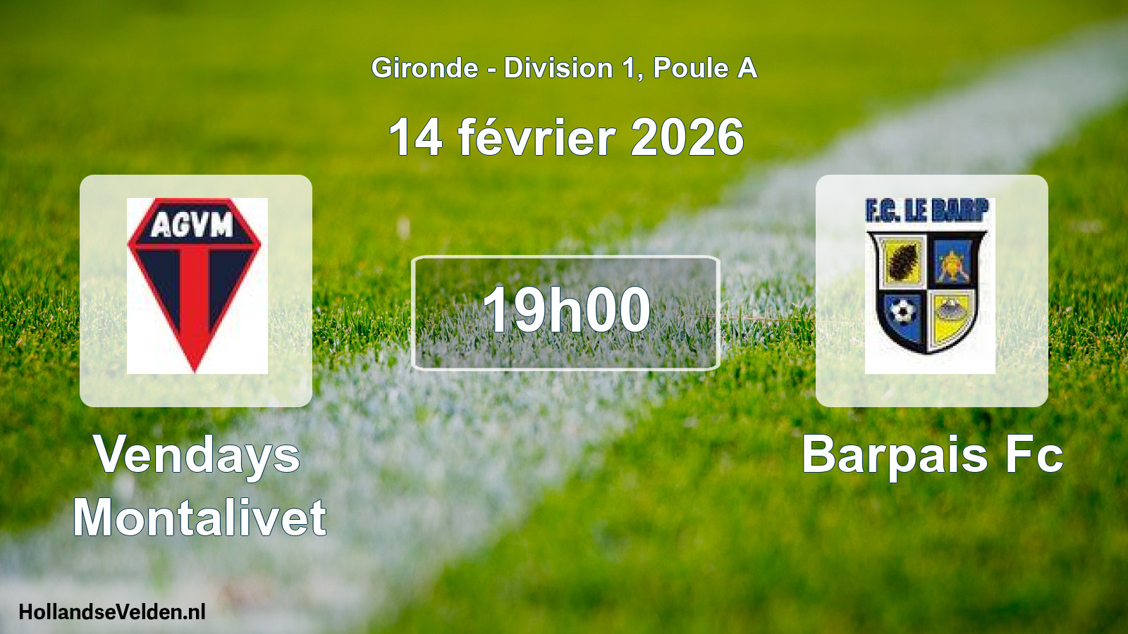 Scheduled Match: Vendays Montalivet - Barpais Fc (14 February 2026)