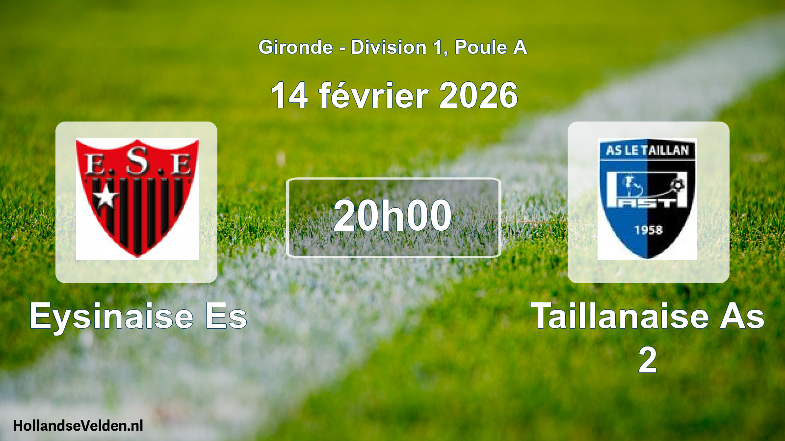 Scheduled Match: Eysinaise Es - Taillanaise As 2 (14 February 2026)
