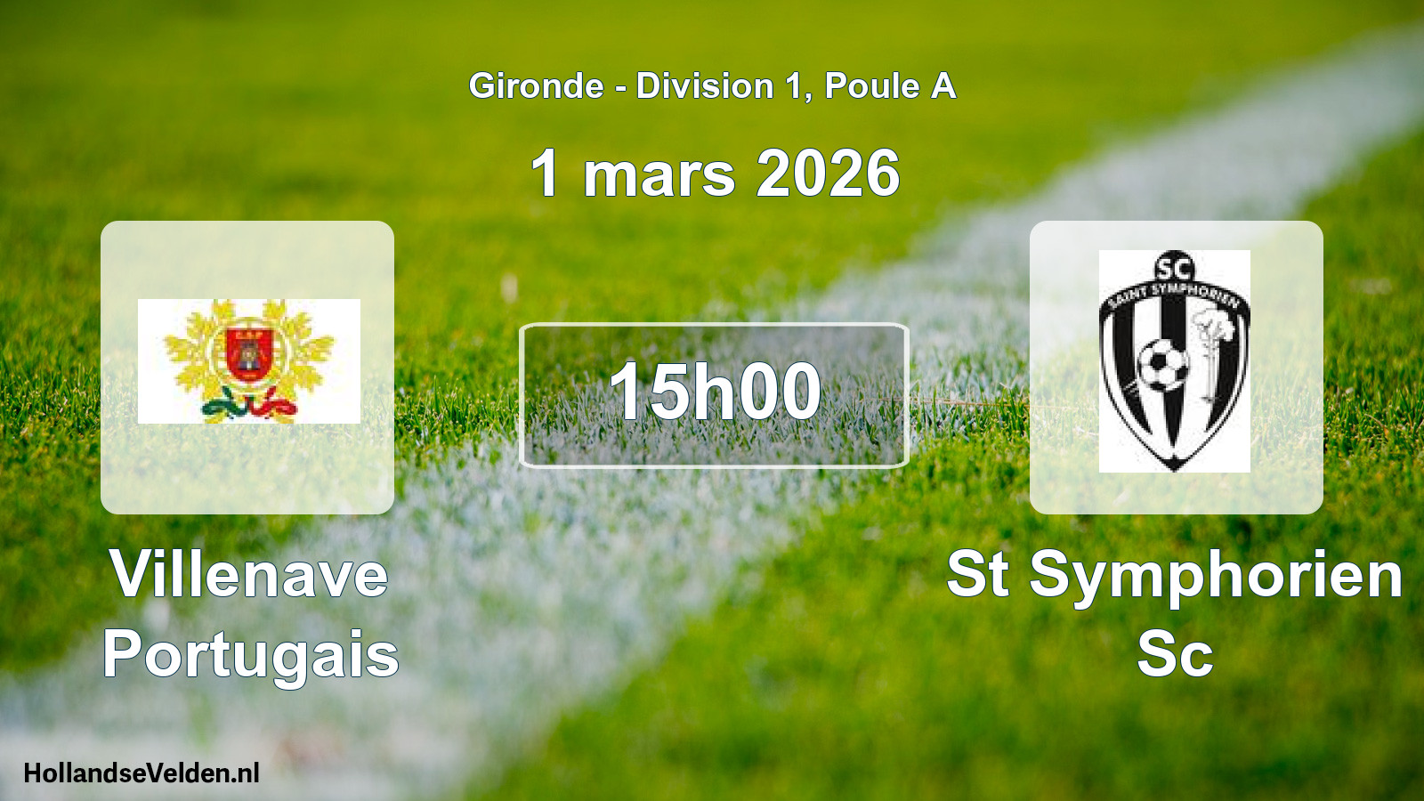 Geplande wedstrijd: Villenave Portugais - St Symphorien Sc (1 mars 2026)