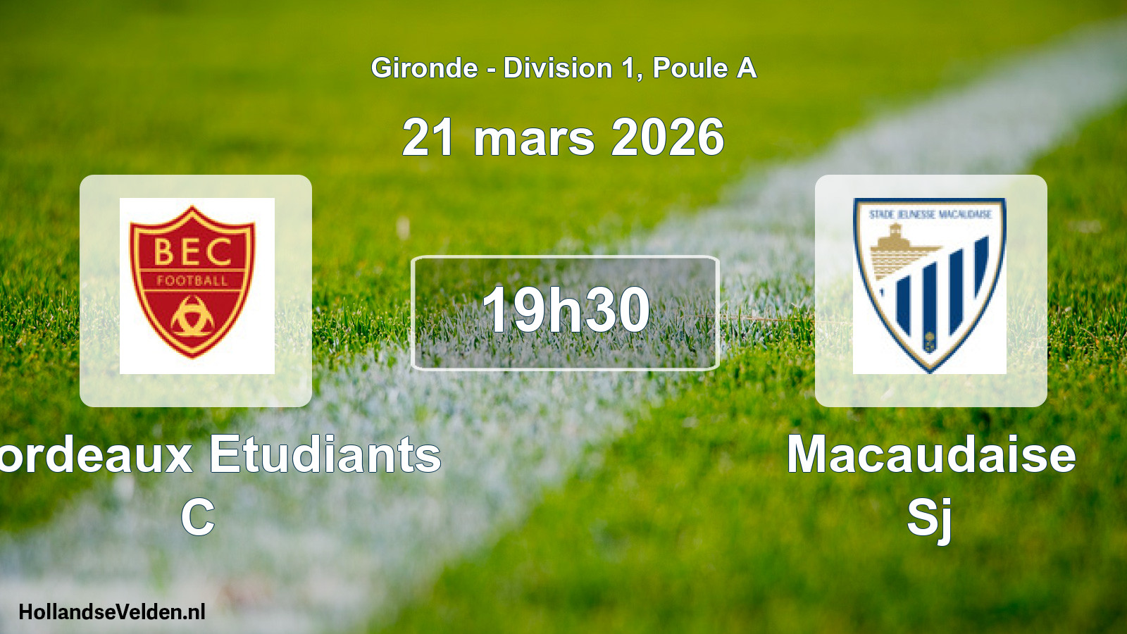 Geplande wedstrijd: Bordeaux Etudiants C - Macaudaise Sj (21 mars 2026)