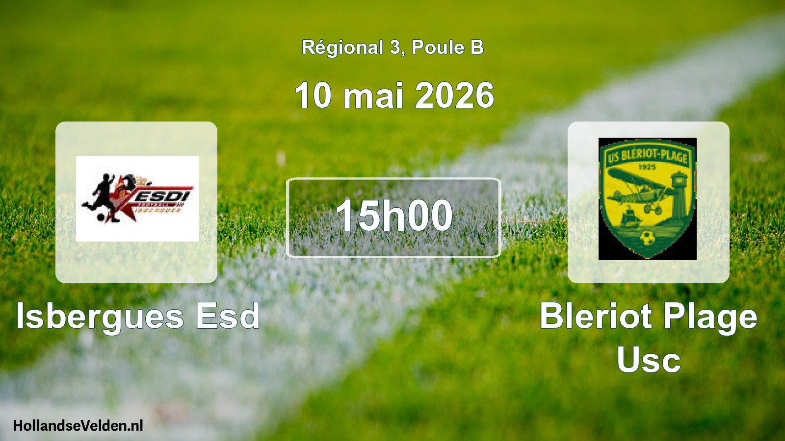 Scheduled Match: Isbergues Esd - Bleriot Plage Usc (10 May 2026)