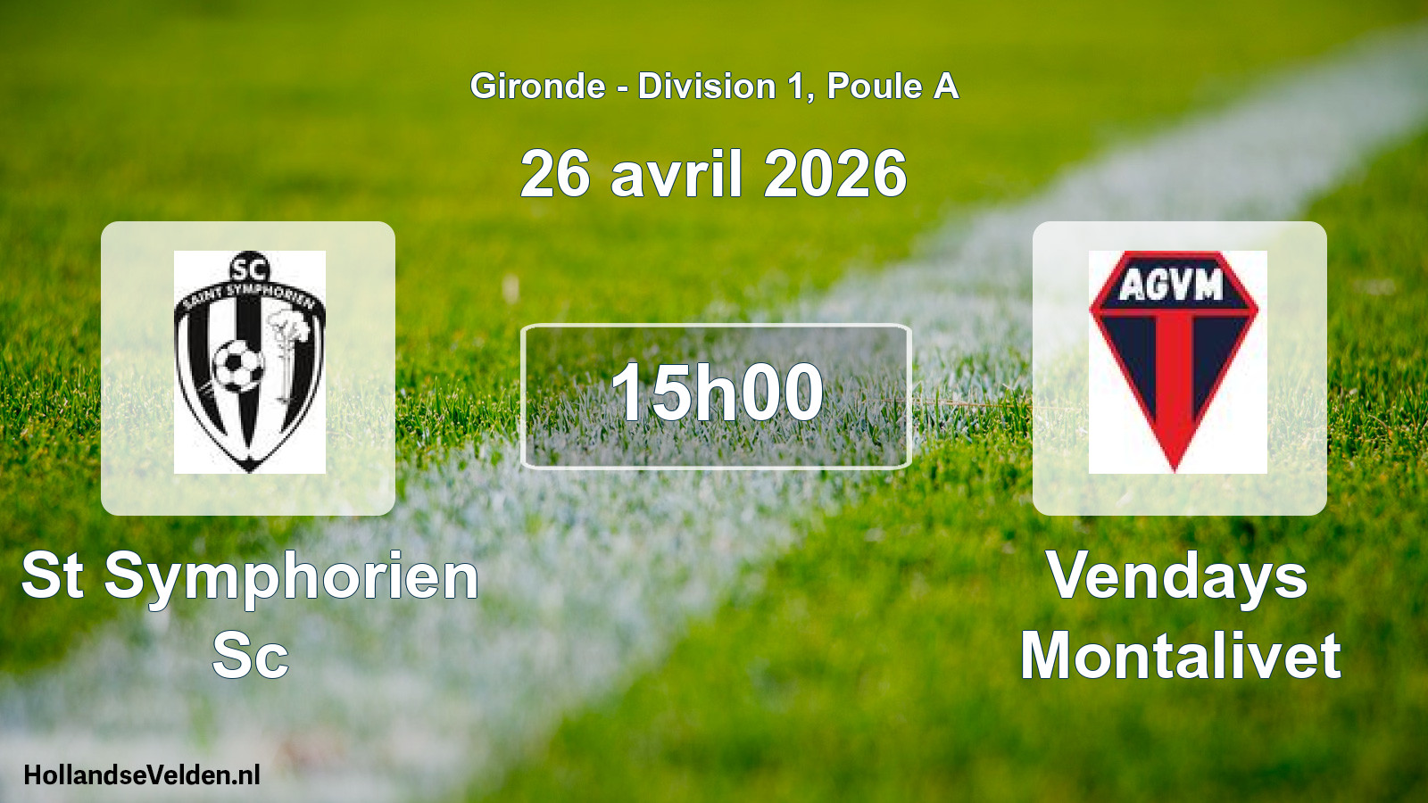 Scheduled Match: St Symphorien Sc - Vendays Montalivet (26 April 2026)