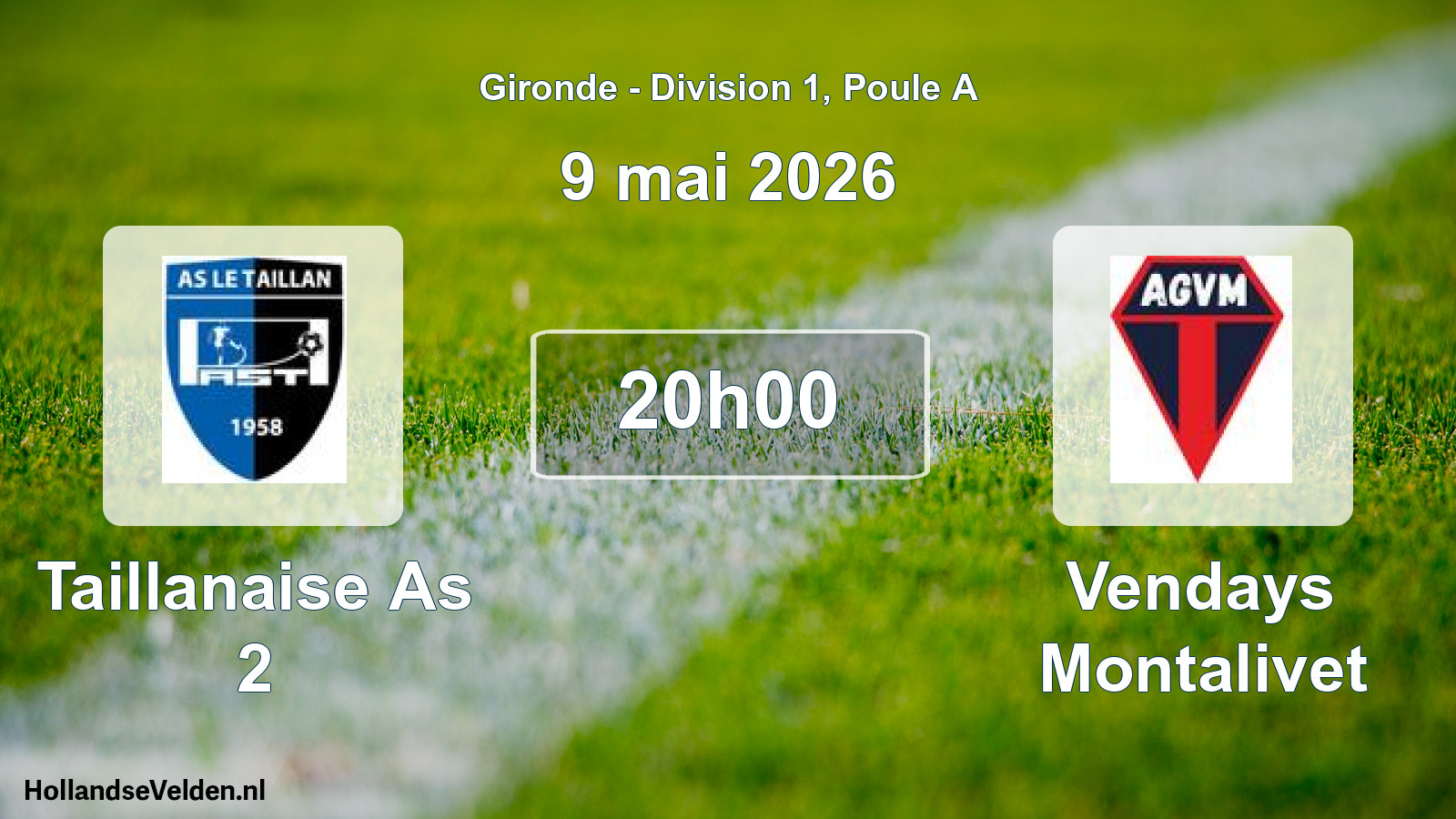 Scheduled Match: Taillanaise As 2 - Vendays Montalivet (9 May 2026)