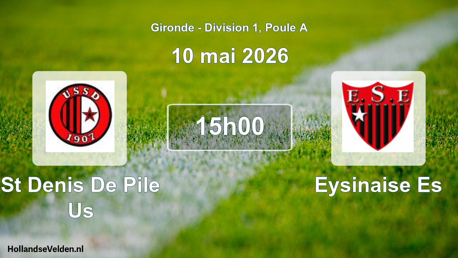 Geplande wedstrijd: St Denis De Pile Us - Eysinaise Es (10 mai 2026)