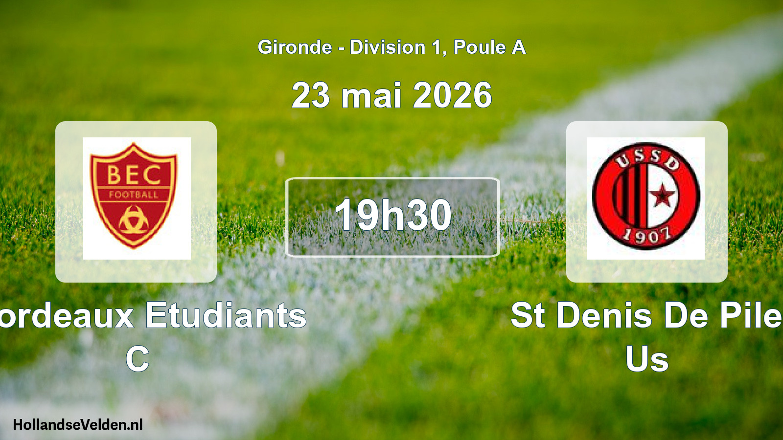 Geplande wedstrijd: Bordeaux Etudiants C - St Denis De Pile Us (23 mai 2026)