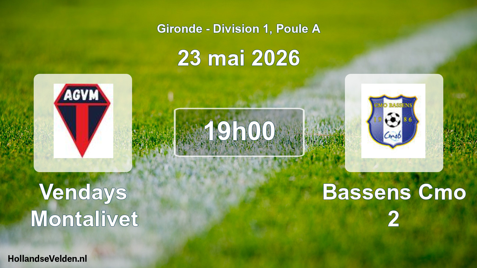 Scheduled Match: Vendays Montalivet - Bassens Cmo 2 (23 May 2026)