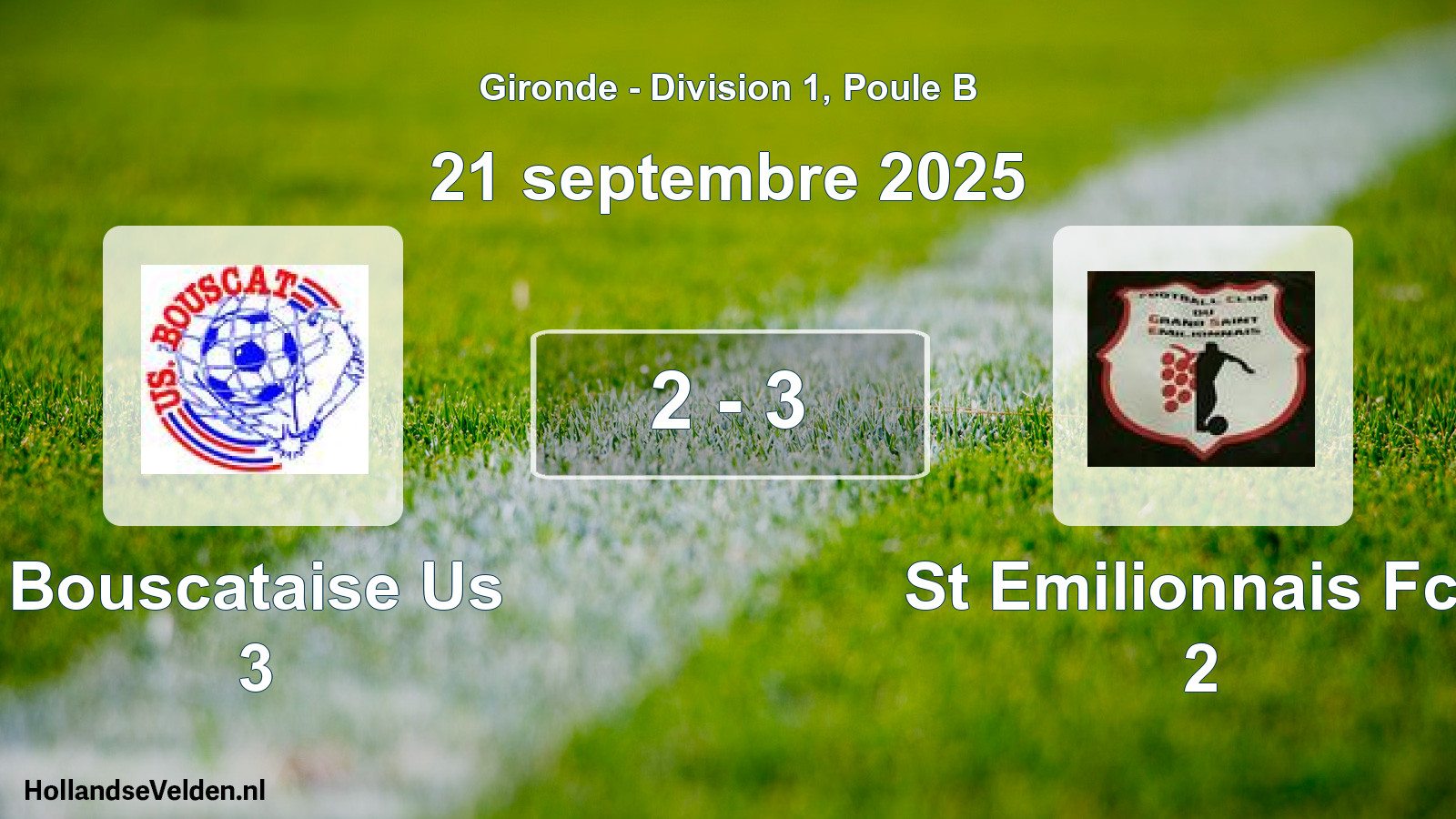 Gespeelde wedstrijd: Bouscataise Us 3 - St Emilionnais Fcg 2 2 - 3 (21 septembre 2025)