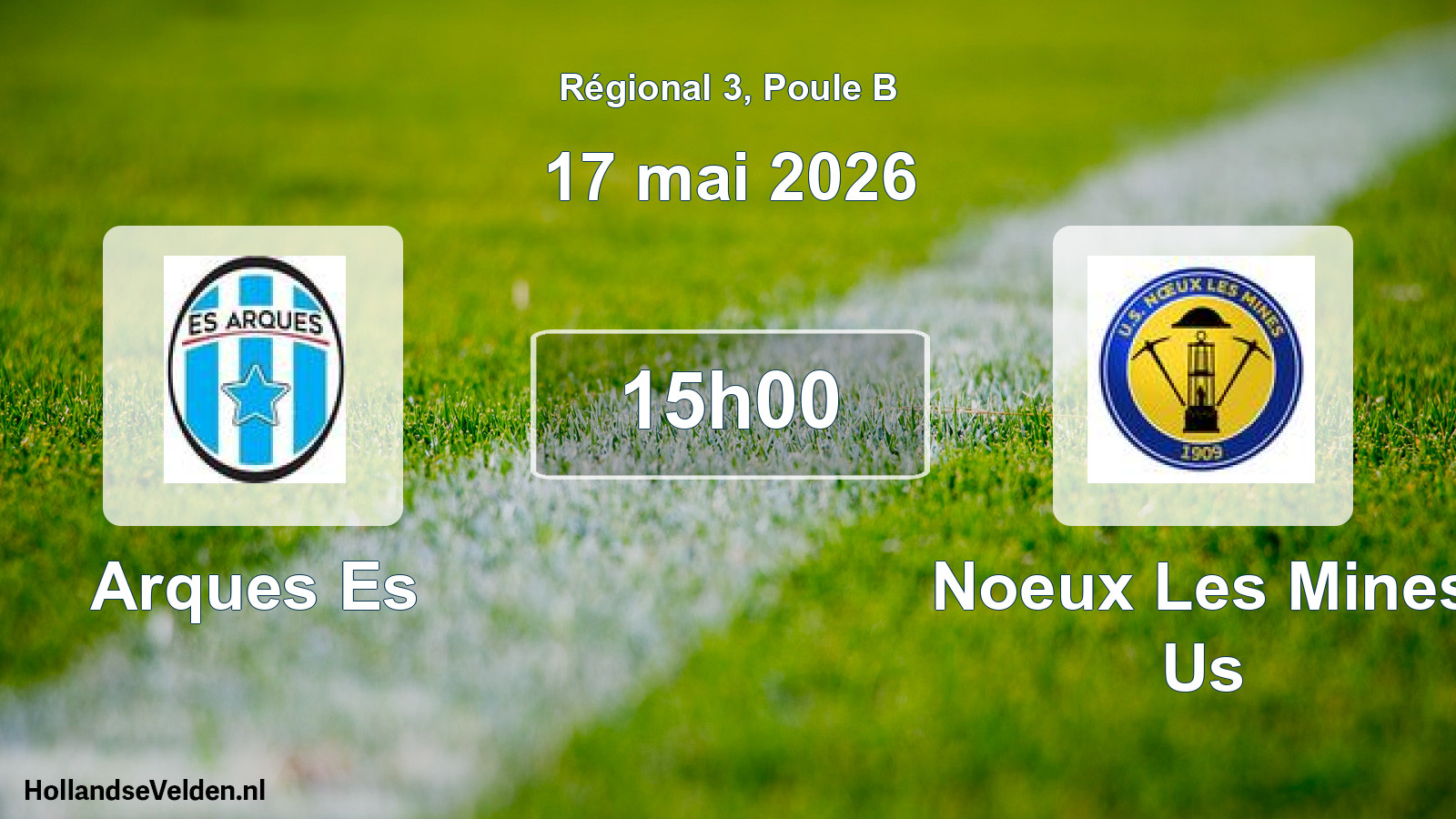 Scheduled Match: Arques Es - Noeux Les Mines Us (17 May 2026)
