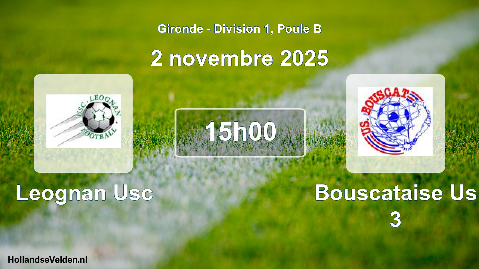 Geplande wedstrijd: Leognan Usc - Bouscataise Us 3 (2 novembre 2025)
