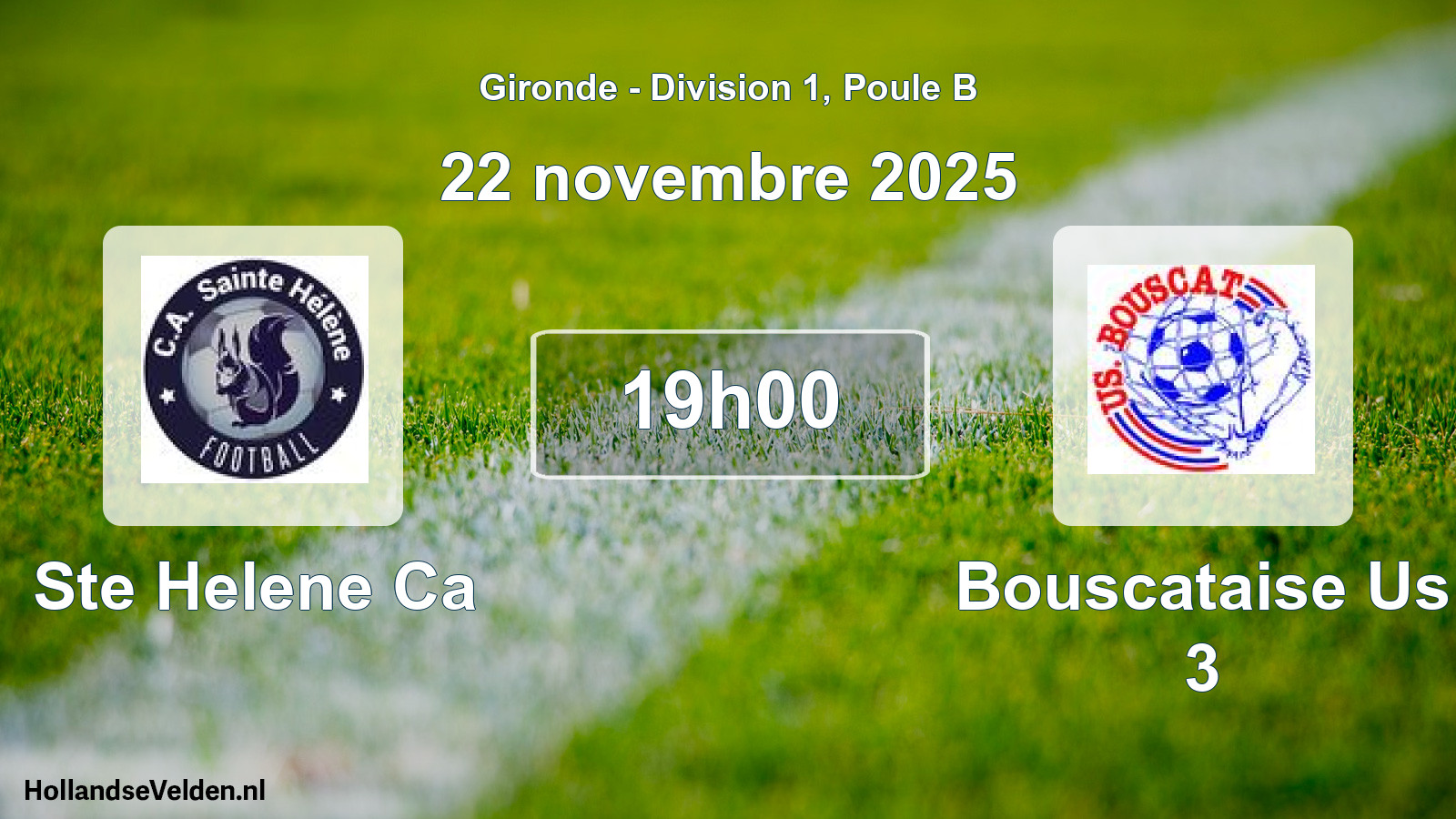 Geplande wedstrijd: Ste Helene Ca - Bouscataise Us 3 (22 novembre 2025)