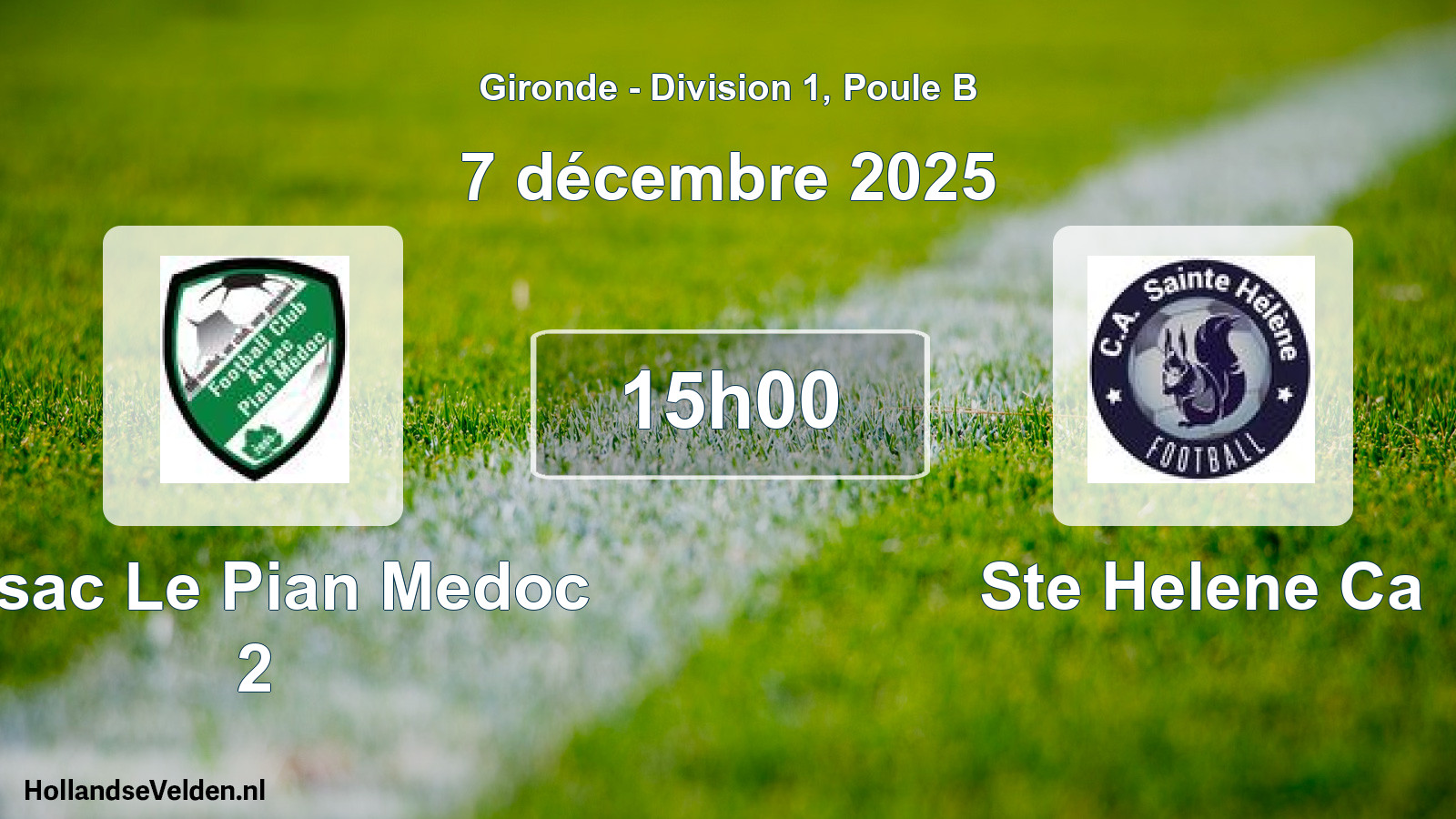 Geplande wedstrijd: Arsac Le Pian Medoc 2 - Ste Helene Ca (7 décembre 2025)