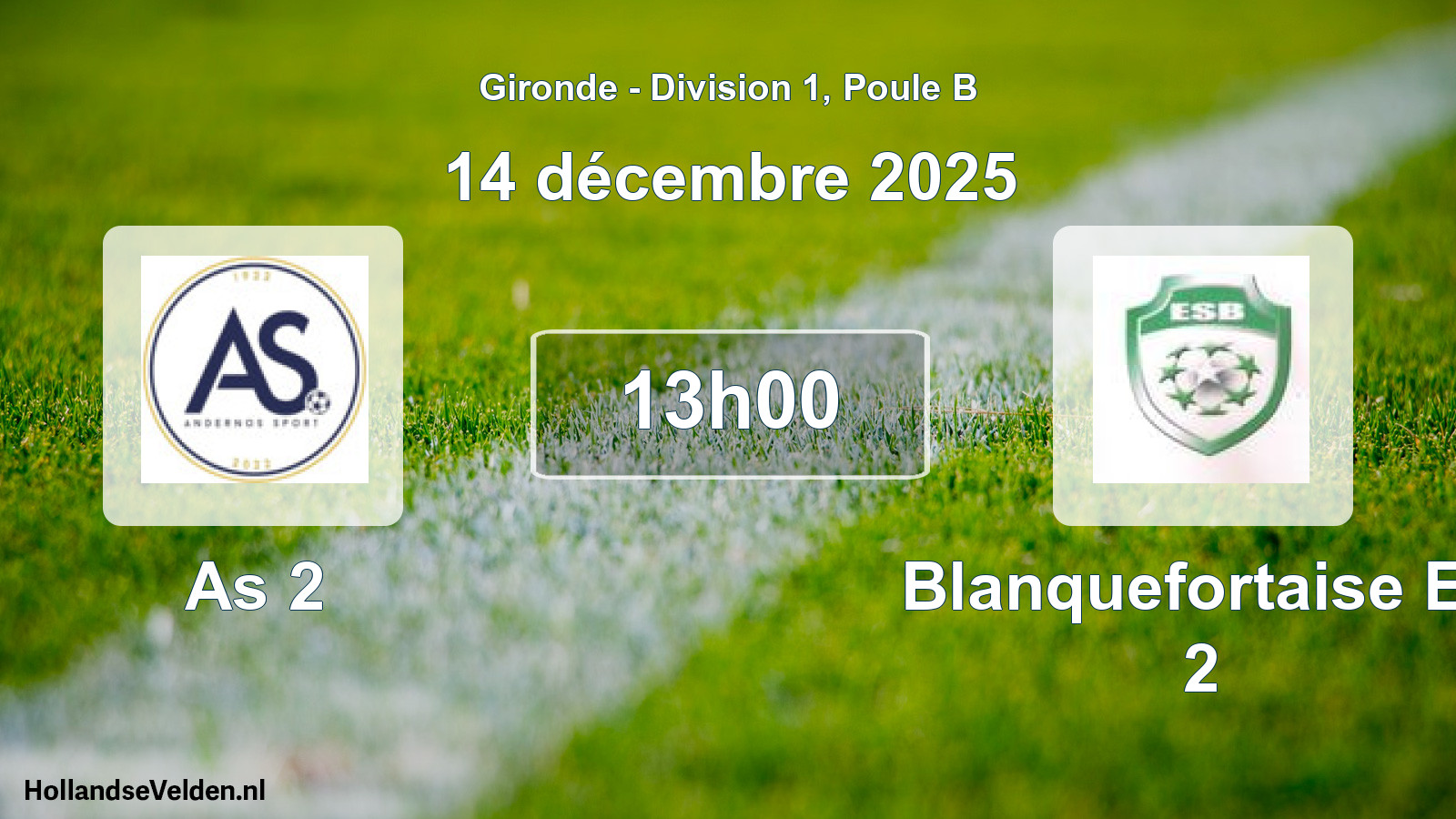 Geplande wedstrijd: As 2 - Blanquefortaise Es 2 (14 décembre 2025)