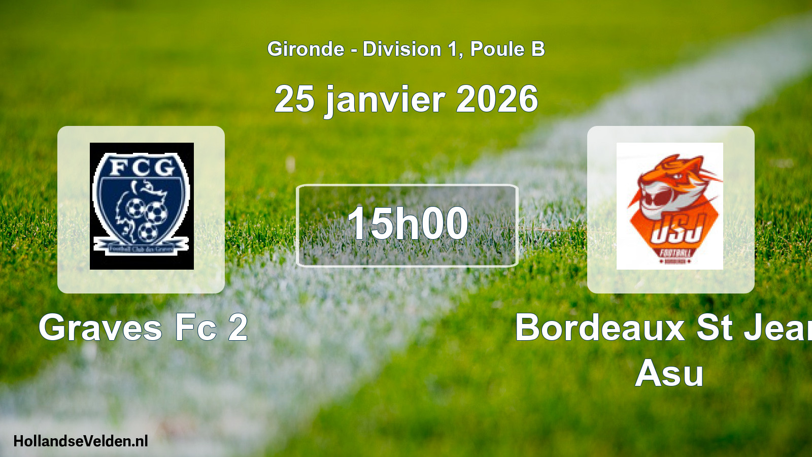 Geplande wedstrijd: Graves Fc 2 - Bordeaux St Jean Asu (25 janvier 2026)