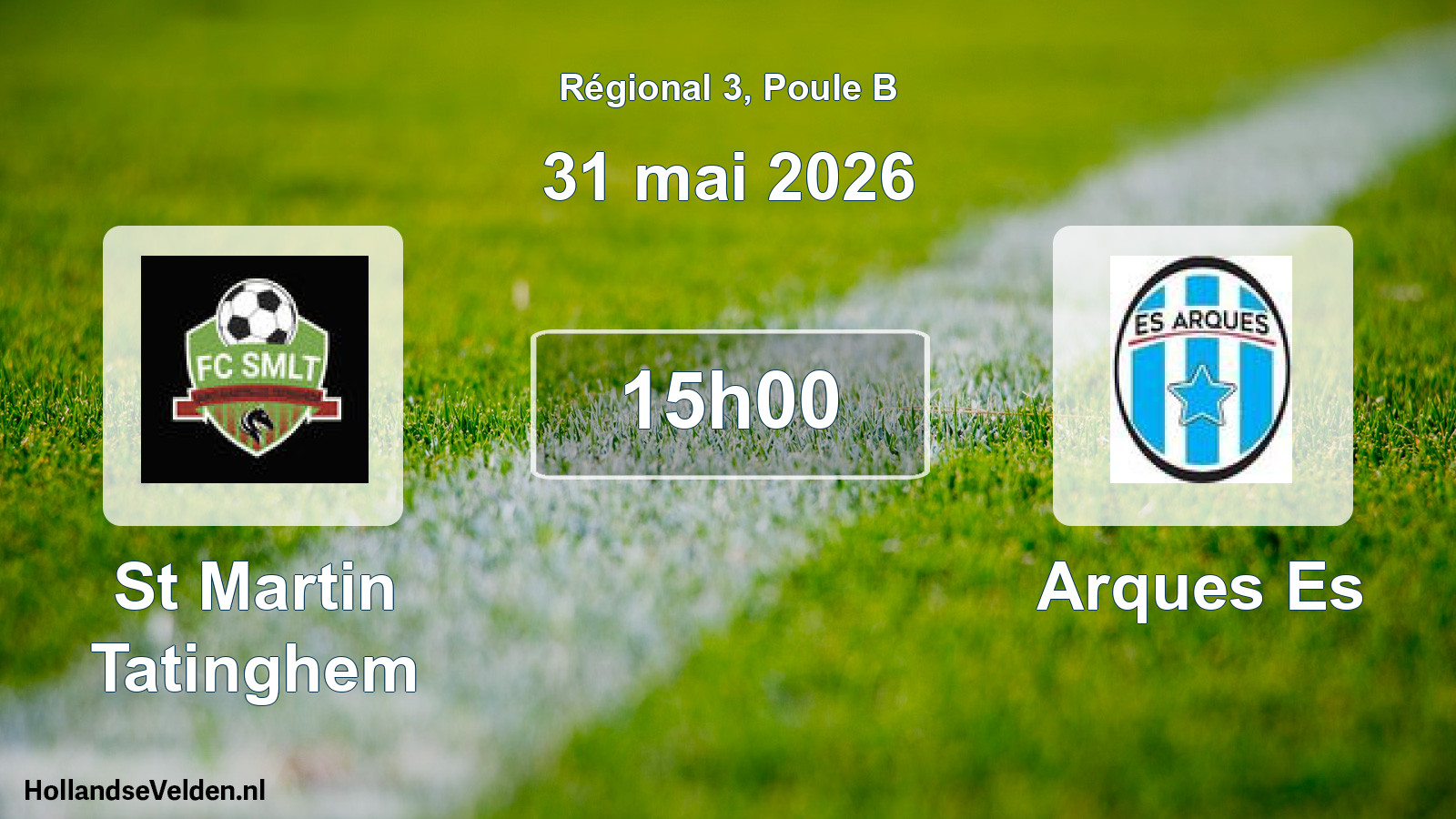 Scheduled Match: St Martin Tatinghem - Arques Es (31 May 2026)