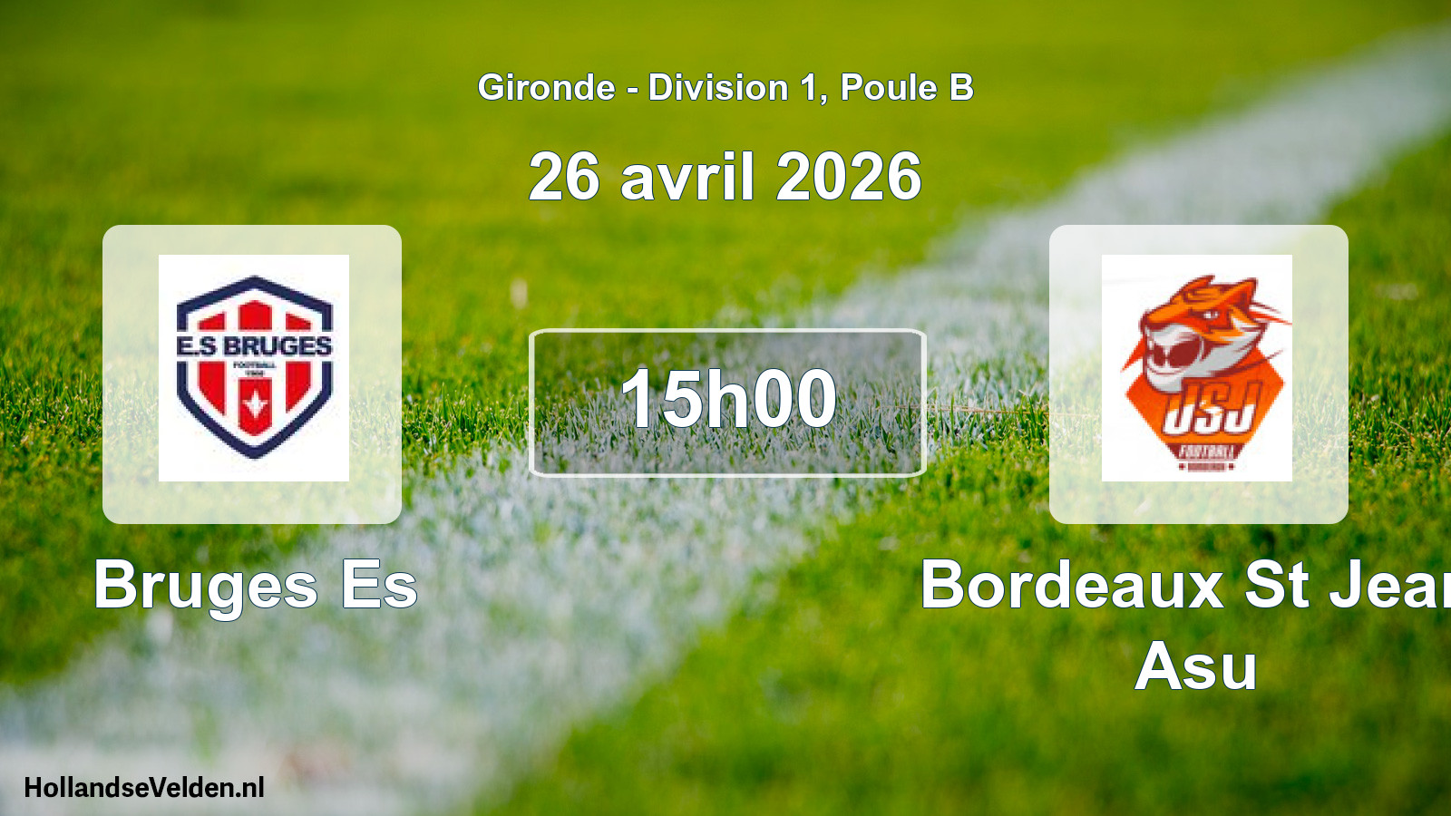 Geplande wedstrijd: Bruges Es - Bordeaux St Jean Asu (26 avril 2026)