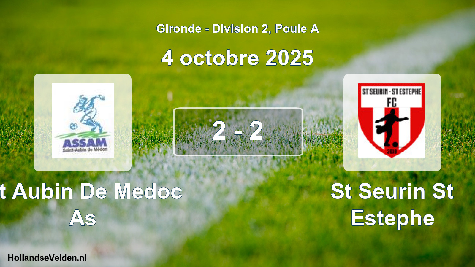 Total number of matches played: St Aubin De Medoc As - St Seurin St Estephe 2 - 2 (4 October 2025)