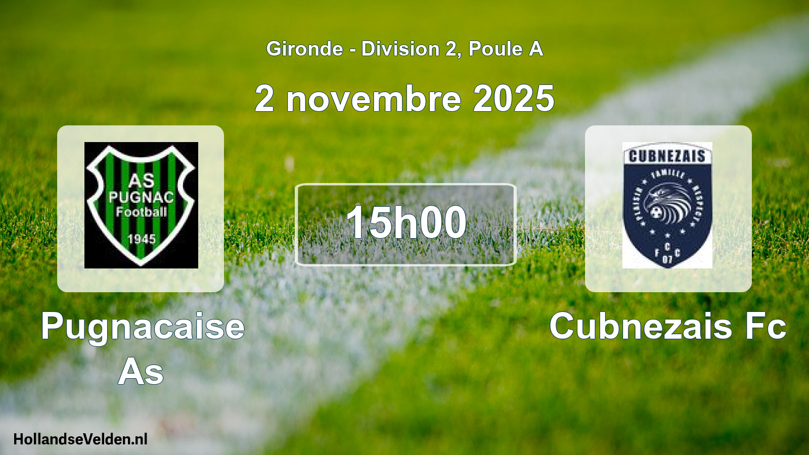 Geplande wedstrijd: Pugnacaise As - Cubnezais Fc (2 novembre 2025)