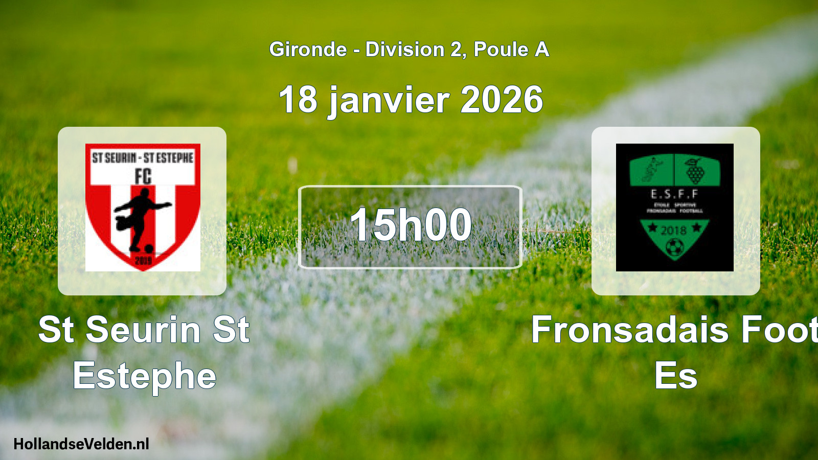 Scheduled Match: St Seurin St Estephe - Fronsadais Foot Es (18 January 2026)