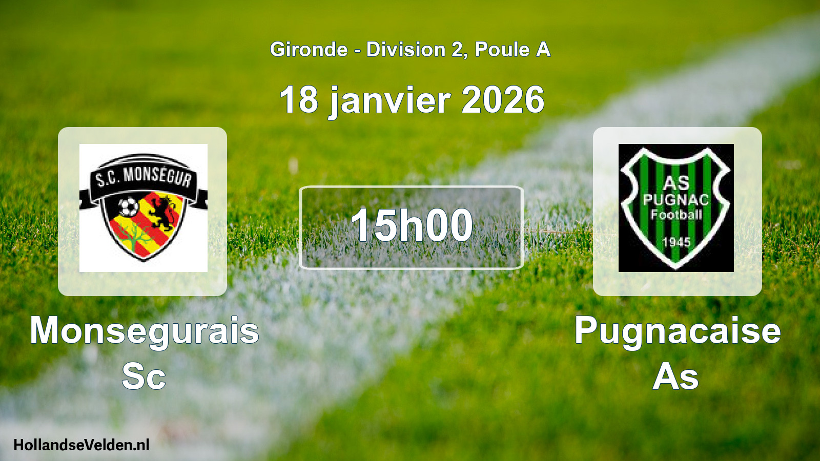 Scheduled Match: Monsegurais Sc - Pugnacaise As (18 January 2026)