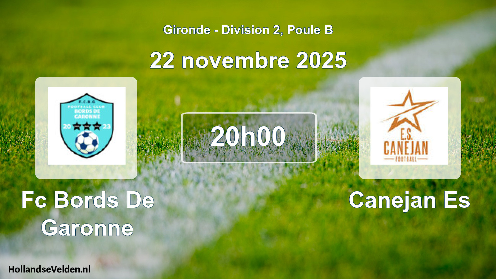 Geplande wedstrijd: Fc Bords De Garonne - Canejan Es (22 novembre 2025)