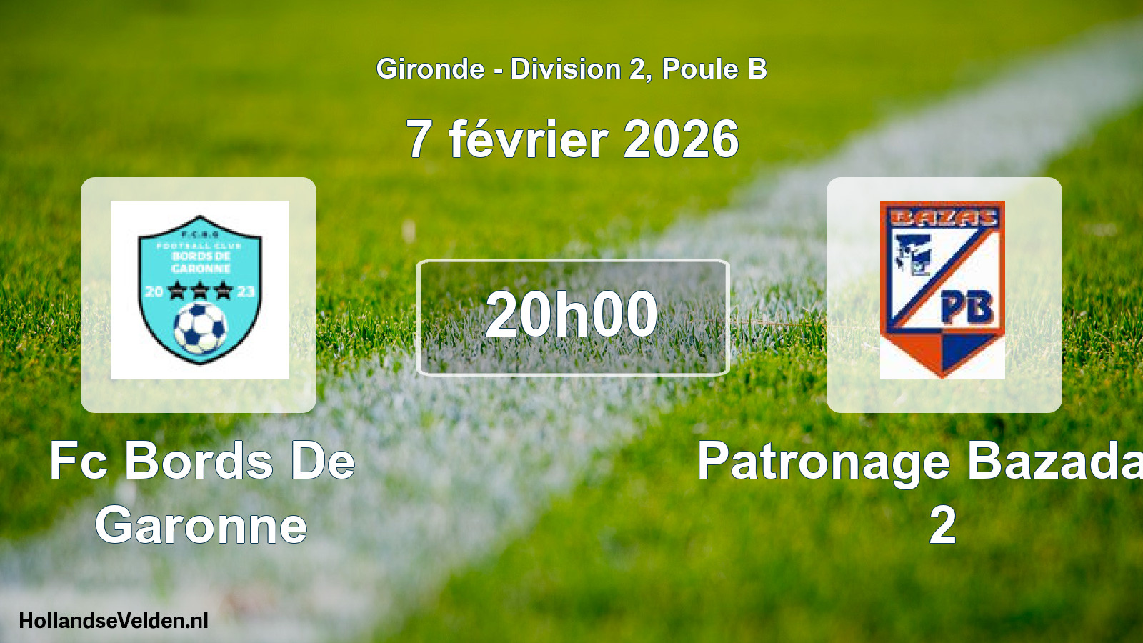 Geplande wedstrijd: Fc Bords De Garonne - Patronage Bazadais 2 (7 février 2026)