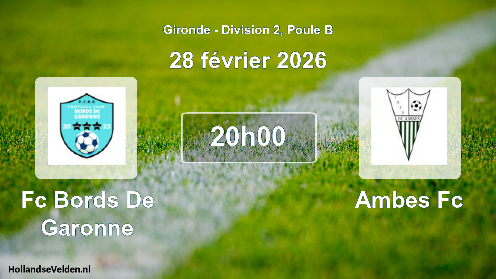 Scheduled Match: Fc Bords De Garonne - Ambes Fc (28 February 2026)
